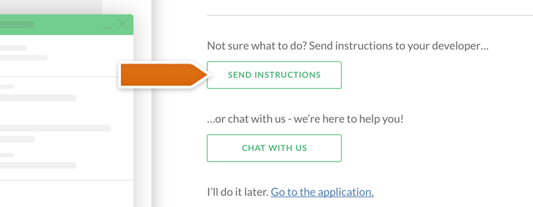 Send the instructions to your website developer Send the instructions to your website developer