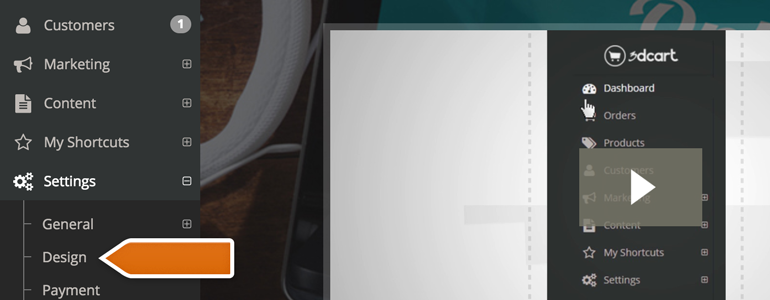 Choose design tab from the menu on the left Choose design tab from the menu on the left