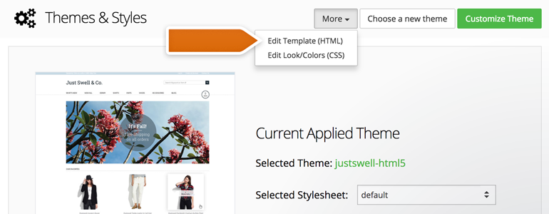 Choose Edit Template (HTML), available under More button Choose Edit Template (HTML), available under More button
