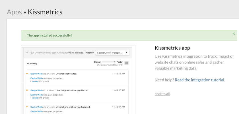Successful installation of the Kissmetrics integration with LiveChat Successful installation of the Kissmetrics integration with LiveChat