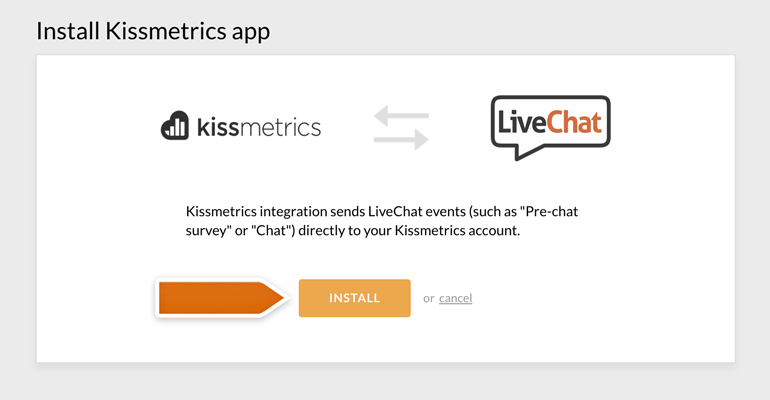 Installing the Kissmetrics integration with LiveChat Installing the Kissmetrics integration with LiveChat