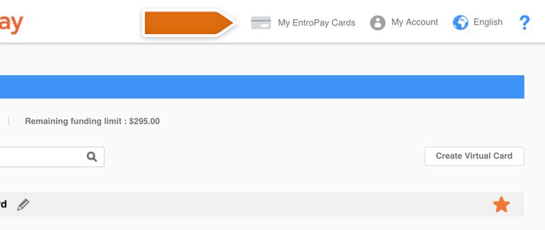 Enter My Entropay Cards available in Entropay dashboard Enter My Entropay Cards available in Entropay dashboard