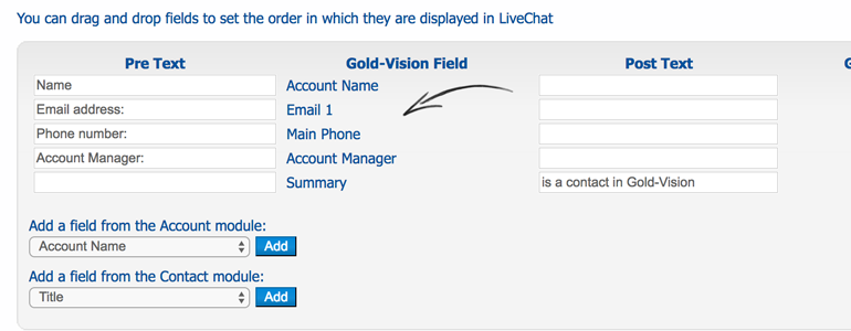 Set-up fields that you want to display in LiveChat Set-up fields that you want to display in LiveChat