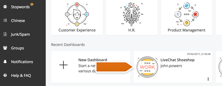 Enter LiveChat Dashboard available in Stratifyd Home Enter LiveChat Dashboard available in Stratifyd Home