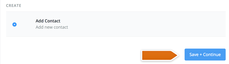 Choose Add Contact as an action Choose Add Contact as an action