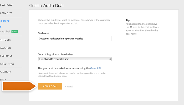 Adding an API Goal in LiveChat Adding an API Goal in LiveChat