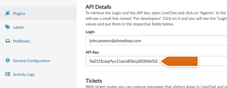 Provide your LiveChat login and API key Provide your LiveChat login and API key
